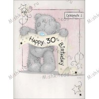 30th Birthday Banner Me to You Bear Card