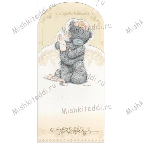 To a Special Bridesmaid Me to You Bear Card To a Special Bridesmaid Me to You Bear Card