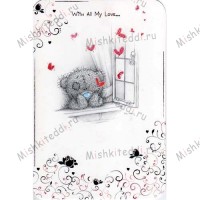 All My Love Valentines Me to You Bear Card